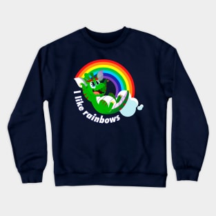 I Like Rainbows Crewneck Sweatshirt